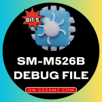 SM-M526B BIT5 Debug File