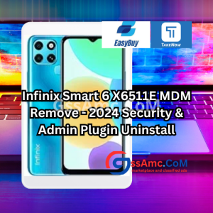 Infinix Smart 6 X6511E MDM Remove