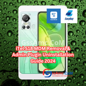 iTel S18 MDM Remove