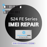 S24 FE Series IMEI Repair Service